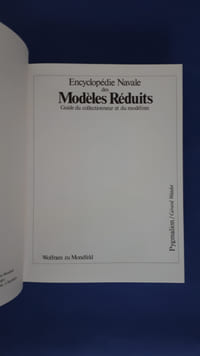 Encyclopédie navale des modèles réduits.
Guide du collectionneur et du modéliste
