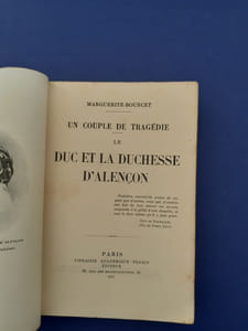 Le Duc et la Duchesse d'Alençon - Un couple de tragédie
