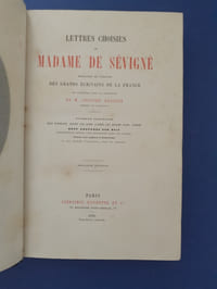 Lettres choisies de Madame de Sévigné, extraits de l'édition des grands écrivains de France