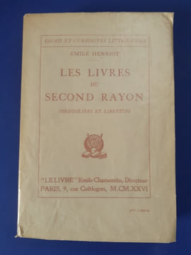 Les Livres du second rayon, irréguliers et libertins
. Henriot Emile
