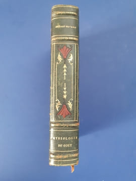 Physiologie du goût (.) avec une préface par Ch. Monselet
. Brillat-Savarin, Jean-Anthelme
