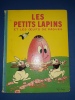 Mickey. Les petits lapins et les oeufs de Pâques
Texte de Magdeleine du Genestoux, dessins de Félix Lorioux d'après le célèbre film de Walt Disney, ...