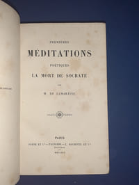 Premières médiations poétiques: La mort de Socrate
Nouvelles méditations poétiques avec commentaires: Le dernier chant du pèlerinage d'Harold chant du sacre