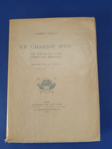 Le Chariot d'or
ill. Maurice Lalau Art déco ex. sur Japon impérial
1/100 ex. sur Japon impérial avec suite sur Chine.