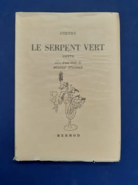 Le serpent vert. Conte suivi d'une étude de Rudolf Steiner.
. Goethe