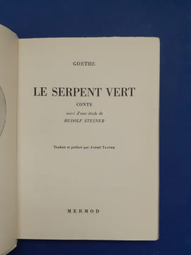 Le serpent vert. Conte suivi d'une étude de Rudolf Steiner.
. Goethe