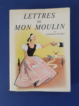 Lettres de mon moulin
. Alphonse Daudet