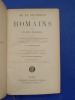 De la grandeur des romaines et de leur d&eacute;cadence avec la dissertation sur le politique des romains dans la religion, le dialogue de Sylla et ...