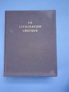 La civilisation grecque à l'époque archaïque et classique

