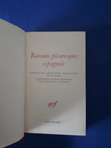 Romans picaresques espagnols. Édition Établie Par M. Molho et J.- F. Reille