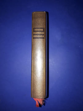 Romans picaresques espagnols. Édition Établie Par M. Molho et J.- F. Reille
. Collectif
