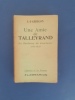Une Amie de Talleyrand La duchesse de Courlande (1761-1821)
. L. J. Arrigon
