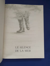 Le silence de la Mer - La marche à l'Etoile
Lithographies originales de Westel.