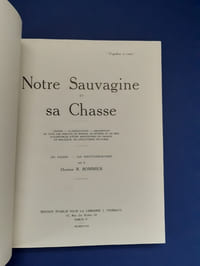 Notre Sauvagine et sa Chasse, chasse - Classification - Description de tous les oiseaux de marais, de rivière et de mer susceptible d'être rencontré en France, en Belgique, en Angleterre, en Suisse.