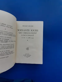 Soixante jours qui ébranlèrent l'Occident: 10 mai - 10 juillet 1940