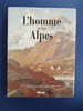 L'homme et les Alpes
. Cotrao
