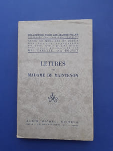 Madame de Maintenon
Lettres de Madame de Maintenon Première partie 
