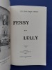Fessy et Lully 
. Abb&eacute; Claude-Fran&ccedil;ois Trossset 
