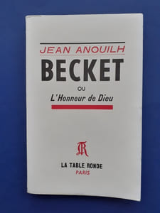 Becket ou l'honneur de Dieu
