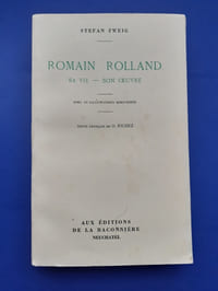 ZWEIG, Stefan.
Romain Rolland. Sa vie - son oeuvre. Avec 10 illustrations hors-texte. Texte français de O. Richez.
