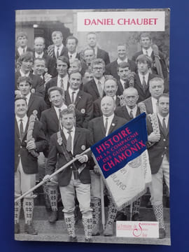Histoire de la compagnie des guides de Chamonix
. Daniel Chaubet