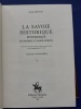 La Savoie historique, pittoresque, statistique et biographique

Illustr&eacute;e de 112 vues, portraits, costumes, plans de villes et cartes g&eacute;ographiques ...