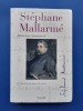 St&eacute;phane Mallarm&eacute; : l'absolu au jour le jour
. Steinmetz, Jean-Luc
