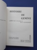 Histoire de Gen&egrave;ve
. Guichonnet Paul 
