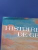 Histoire de Gen&egrave;ve
. Guichonnet Paul 
