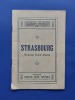 Strasbourg
Nouveau guide illustr&eacute;
. Collectif
