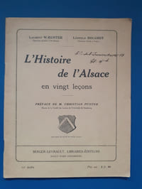 Histoire de l'Alsace en vingt et une leçons
Préface de M. Christian Pfister
