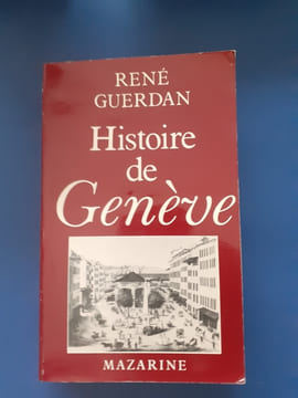 Histoire de Genève
. René Guerdan