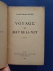 Voyage au bout de la nuit
. Louis Ferdinand C&eacute;line
