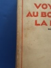 Voyage au bout de la nuit
. Louis Ferdinand C&eacute;line
