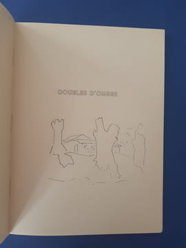 Doubles d'ombre. Poèmes et dessins de Paul Eluard et André Beaudin. 1913 - 1943

 . Élaurd, Paul; Beaudin, André
