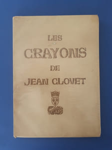 Les Crayons de Jean Clouet.