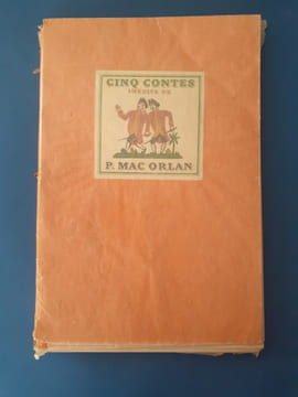 Cinq Contes Inédits
. Mac Orlan, Pierre