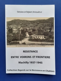 Résistance entre Voirons et frontières: Machilly