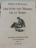Discours des misères de ce temps. RONSARD [LE FUSEAU CHARGE DE LAINE] XXème siècle 