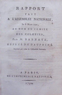 Rapport fait à l'Assemblée Nationale, le 8 mars 1790, au nom du Comité des Colonies.. BARNAVE (Antoine)