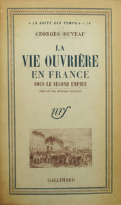 La vie ouvrière en France sous le Second Empire.