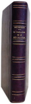 Le théâtre de la Révolution (1789-1799). Avec des documents inédits.. WELSCHINGER (Henri)
