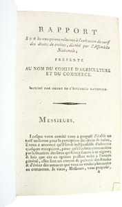 Rapport sur les exceptions relatives à l'exécution du tarif des droits de traites, décrété par l'Assemblée nationale, présenté au nom du comité d'Agriculture et du Commerce.