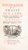 Psychologie ou Trait&eacute; sur l'&acirc;me, contenant les Connoissances, que nous en donne l'exp&eacute;rience.. WOLFF ou WOLF (Christian von)