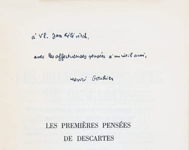 Les premières pensées de Descartes. Contribution à l'histoire de l'anti-Renaissance. (ENVOI AUTOGRAPHE SIGNE A VLADIMIR JANKELEVITCH).
