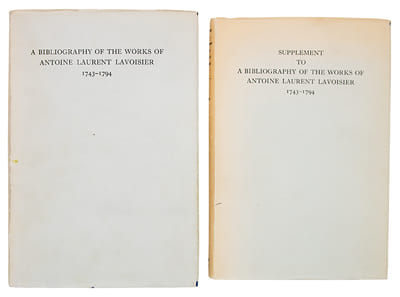 1- A Bibliography of the works of Antoine Laurent Lavoisier 1743-1794. With a Preface by John F. Fulton. London, W.M. Dawson & Sons and E. Weil, 1954. 491 p.2- Supplement to a Bibliography of the works of Antoine Laurent Lavoisier 1743-1794. London, Dawsons, 1965. 173 p.