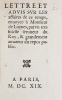 Lettre et advis sur les affaires de ce temps, envoyée à Monsieur de Luynes, par un très fidelle serviteur du Roy, & grandement amateur du repos public ...