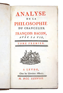 Analyse de la Philosophie du Chancelier François Bacon, avec vie.