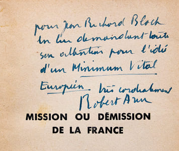 L'Ordre Nouveau. Mission ou Démission de la France. Réponse à Hitler. (ENVOI AUTOGRAPHE A JEAN-RICHARD BLOCH).