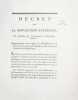 D&eacute;cret de la Convention Nationale, Du 10 Octobre 1792, l'an premier de la R&eacute;publique fran&ccedil;aise. Suppression de toute esp&egrave;ce de Gratifications en ...